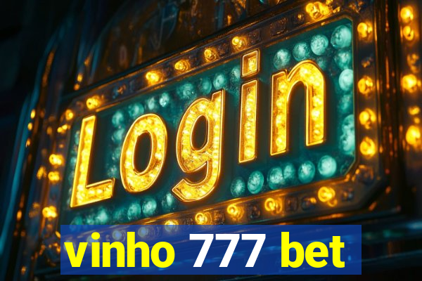 vinho 777 bet